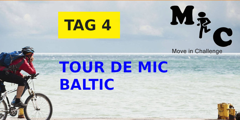 TAG 5 TOUR DE MIC BALTIC