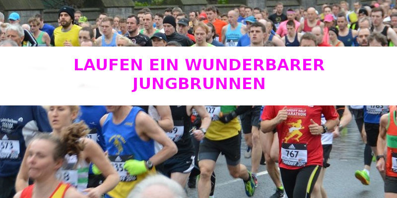 LAUFEN EIN JUNGBRUNNEN ?